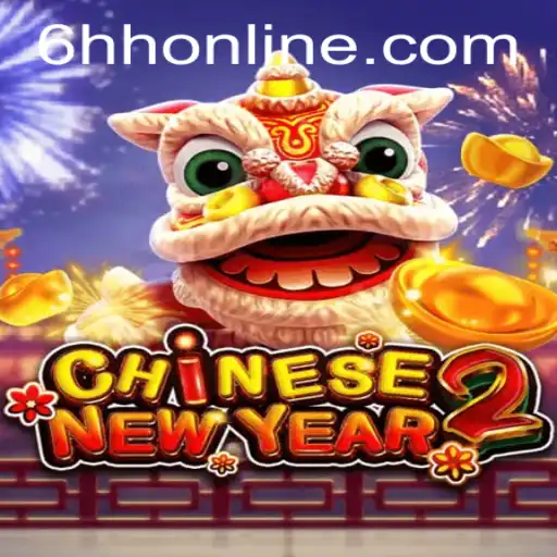 CHINESENEWYEAR2: A Festive Gaming Experience with 6HH