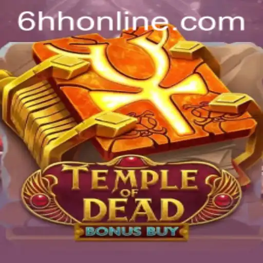 Explore the Thrilling World of TempleofDeadBonusBuy: The Ultimate 6HH Gaming Adventure