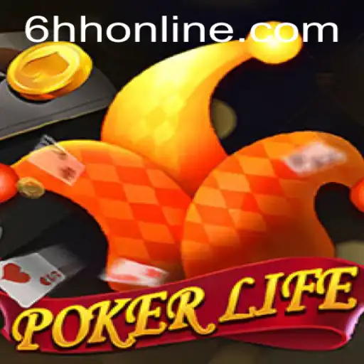 PokerLife: A Comprehensive Guide to 6HH